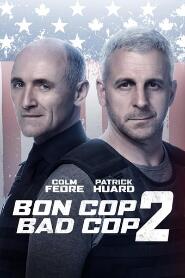 Assista Bon Cop, Bad Cop 2 no Topflix