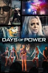 Assista Dias de Poder no Topflix