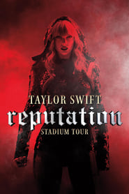 Assista Taylor Swift: Reputation Stadium Tour no Topflix