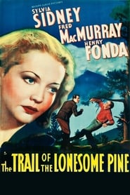 Assista The Trail of the Lonesome Pine no Topflix