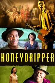 Assista Honeydripper no Topflix
