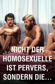 Assista It Is Not the Homosexual Who Is Perverse, But the Society in Which He Lives no Topflix