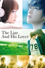 Assista The Liar and His Lover no Topflix