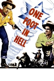 Assista One Foot in Hell no Topflix