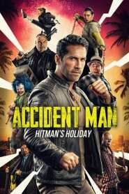 Assista Accident Man: Hitman's Holiday no Topflix