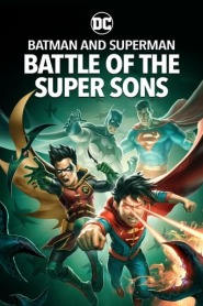 Assista Batman and Superman: Battle of the Super Sons no Topflix