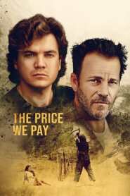 Assista The Price We Pay no Topflix