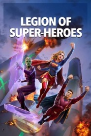 Assista Legion of Super-Heroes no Topflix
