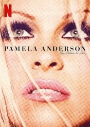 Assista Pamela Anderson: Uma História de Amor no Topflix
