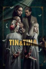 Assista Tin & Tina no Topflix