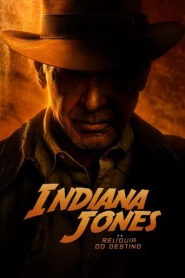 Assista Indiana Jones e A Relíquia do Destino no Topflix