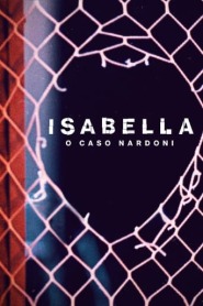 Assista A Life Too Short: The Isabella Nardoni Case no Topflix