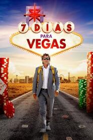 Assista 7 Dias para Vegas no Topflix