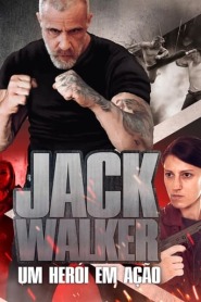 Assista Jack Walker, Um Herói em Ação no Topflix