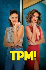 Assista TPM! Meu amor no Topflix