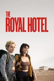 Assista The Royal Hotel no Topflix