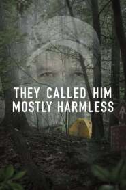 Assista They Called Him Mostly Harmless no Topflix