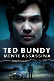 Assista Ted Bundy: Mente Assassina no Topflix