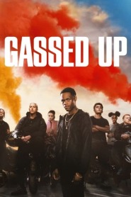 Assista Gassed Up no Topflix