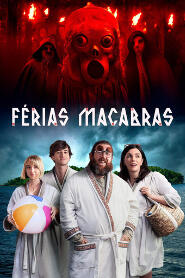 Assista Férias Macabras no Topflix