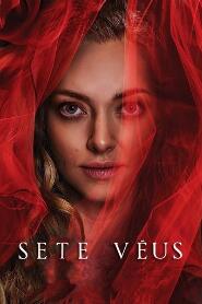 Assista Sete Véus no Topflix